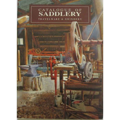 Catalogue of Saddlery, Travelware and Grindery